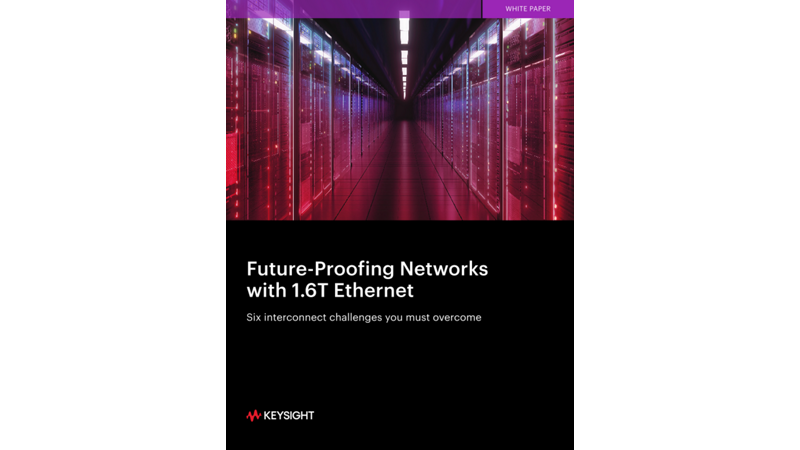 Future-Proofing Networks with 1.6T Ethernet